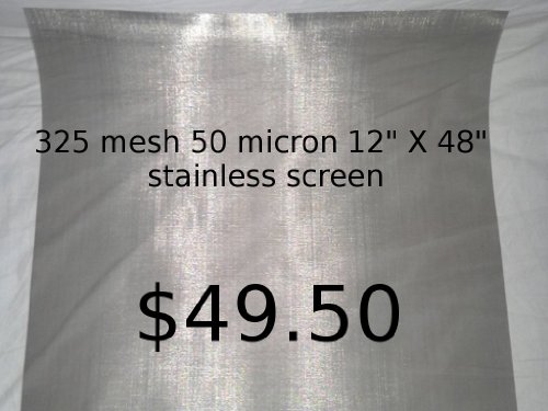 325 mesh 50 Micron 12" X 48" Screen Stainless T-316 (1 piece) Surgical Grade Filter Material Particulate Capture Extracts Home Brewing Aquariums Biofuel