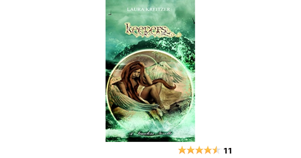 Amazon Com Keepers Timeless Series Ebook Kreitzer Laura Kindle Store