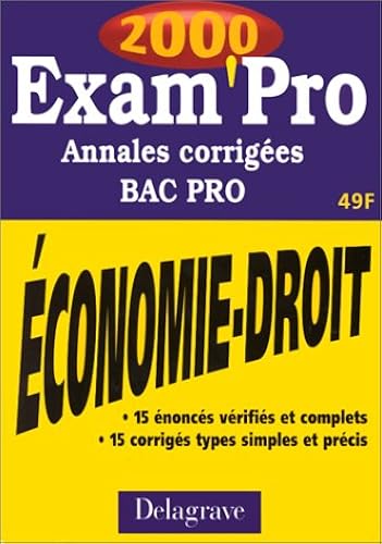 Download Exam'pro 2000 : annales corrigées économie-droit, BAC Pro PDF