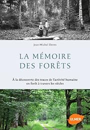 La  mémoire des forêts