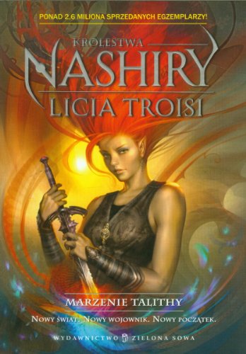 Królestwa Nashiry. Marzenie Talithy. (Królestwa Nashiry, #1)