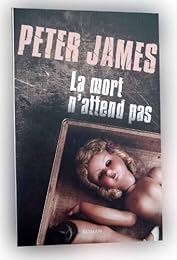 La  mort n'attend pas