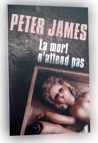 La  mort n'attend pas