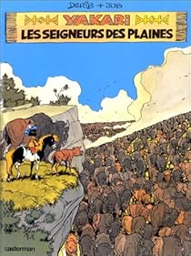 Yakari Tome 13 Le Seigneur Des Plaines Derib Babelio - 
