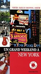 Un  grand week-end à New York