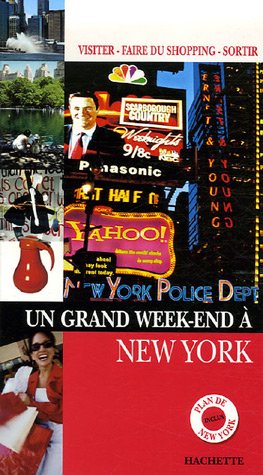 Un  grand week-end à New York