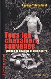 Tous les chevaliers sauvages