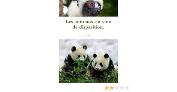 Les Animaux En Voie De Disparition French Edition Nd L Amazon Com Books