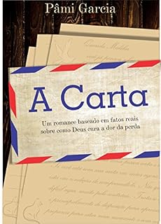 Livro A Carta: Você já sentiu um vazio no peito?