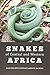 Snakes of Central and Western Africa