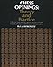 Chess Openings Theory and Practice by I. A. Horowitz, Sam Sloan