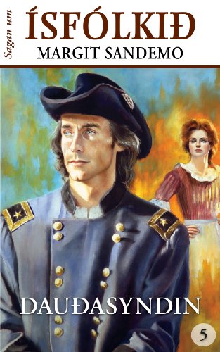 Ísfólkið 5 - Dauðasyndin (Sagan um Ísfólkið) (Icelandic Edition)