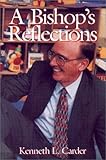 A Bishop's Reflections by 