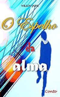 Livro O Espelho da Alma
