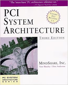 Amazon Pci System Architecture Pc System Architecture Shanley Tom Anderson Don Pci Architecture