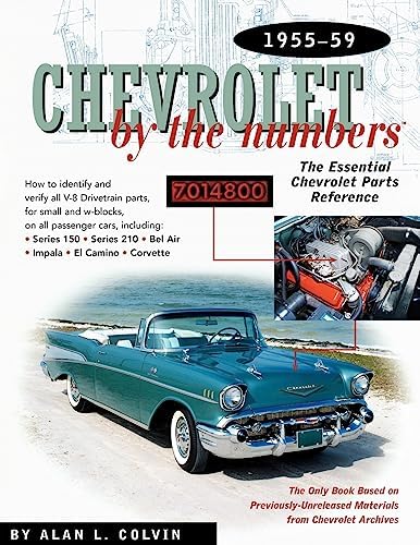 Chevrolet By the Numbers 1965-69: How to Identify and Verify All V