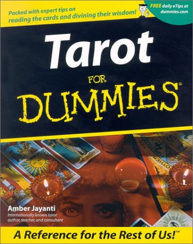 Tarot for Dummies by Amber Jayanti