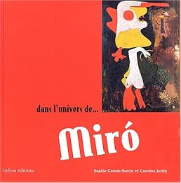 Dans l'univers de Miró