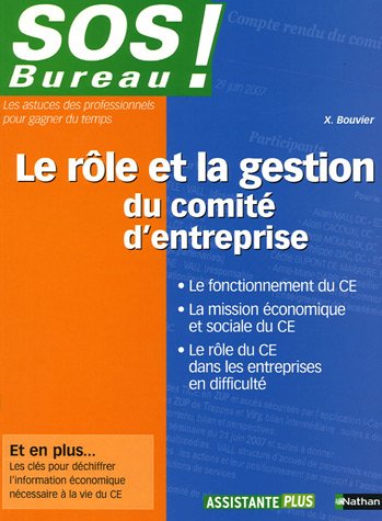 Le  rôle et la gestion du comité d'entreprise