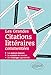 Les grandes citations littéraires commentées by 