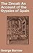 The Zincali: An Account of the Gypsies of Spain by George Borrow