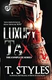 Luxury Tax: The Complete Series (The Cartel Publications Presents)
