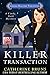Killer Transaction (Cindy York Mysteries Book 1)