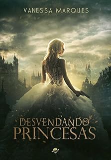Livro Desvendando Princesas