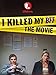 I Killed My BFF: The Movie