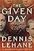The Given Day: A Novel