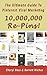 10,000,000 Re-Pins, The Ultimate Guide To Pinterest Viral Marketing by Barrett Niehus, Cheryl Boss