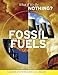 Fossil Fuels (What If We Do Nothing?)