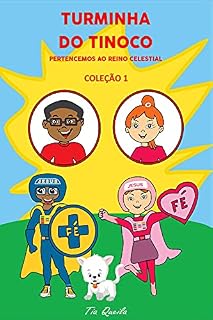 Livro Turminha do Tinoco: Pertencemos ao reino Celestial