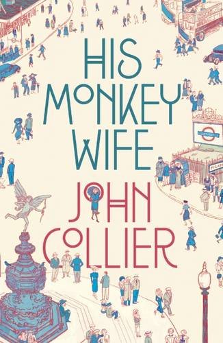 His Monkey Wife, or, Married to a Chimp