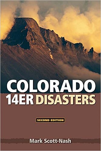 Colorado 14er Disasters, 2nd Edition