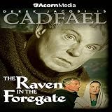 Brother Cadfael - The Raven in the Foregate