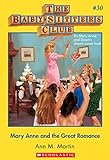 The Baby-Sitters Club #30: Mary Anne and the Great Romance