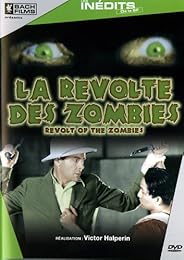La Révolte Des Zombies