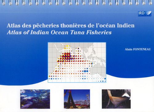 Atlas des pêcheries thonières de l'Océan Indien