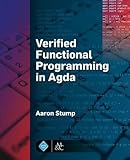 Verified Functional Programming in Agda (Acm Books) cover