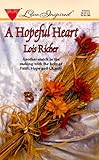 Front cover for the book A Hopeful Heart by Lois Richer