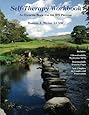 Self-Therapy Workbook: An Exercise Book For The IFS Process