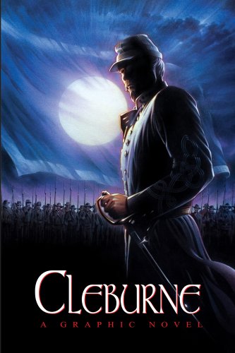 Cleburne: A Graphic Novel Cleburne: A Graphic Novel