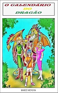 Livro O Calendário do Dragão: Livro 1 (O Calendário do Dragão - Livros)