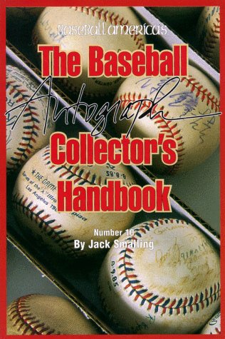 Baseball Autograph Collectors Handbook: Jack Smalling: 9780945164104 ...
