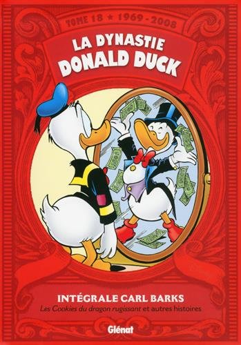 Download La dynastie Donald Duck, Tome 18 : Les cookies du dragon rugissant et autres histoires