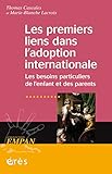 Image de les premiers liens dans l'adoption internationale ; les besoins particuliers de l'enfant et des parents