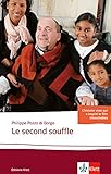 Le second souffle: Französische Lektüre für das 5. und 6. Lerhjahr by 