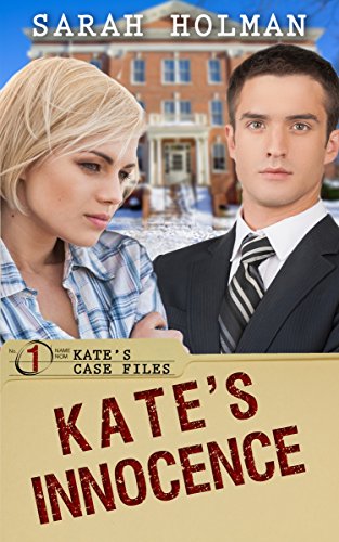 Kate's Innocence (Kate's Case Files Book 1)