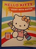 Paperback Hello Kitty Paint with Water Book